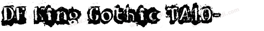 DF King Gothic TA10字体转换